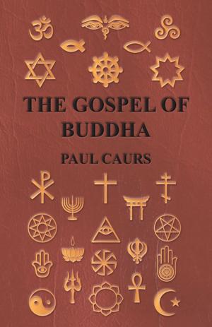 Cover of the book The Gospel of Buddha by Harold M. Peppard