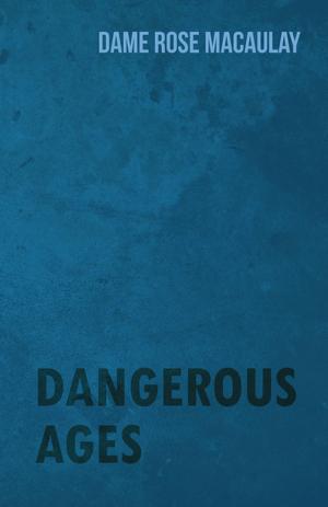 Book cover of Dangerous Ages