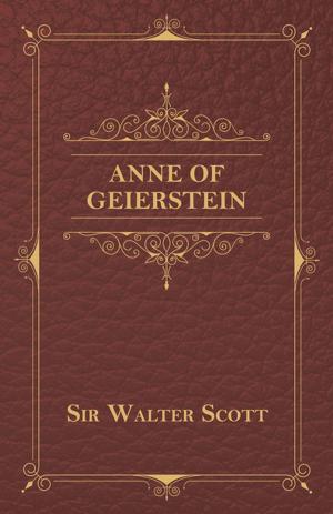 Cover of the book Anne of Geierstein by Edward Stratton Holloway