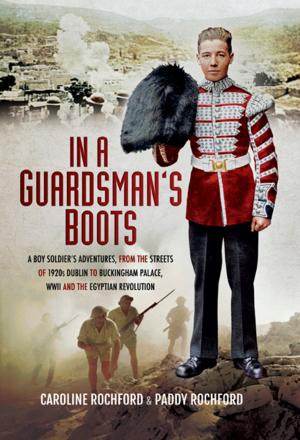 Cover of the book In a Guardsman’s Boots by Gill Blanchard
