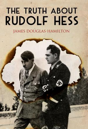 Cover of The Truth About Rudolf Hess