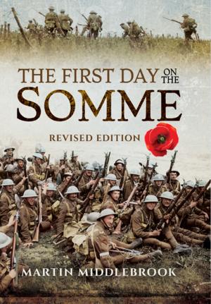 Cover of the book The First Day on the Somme by John Jackson