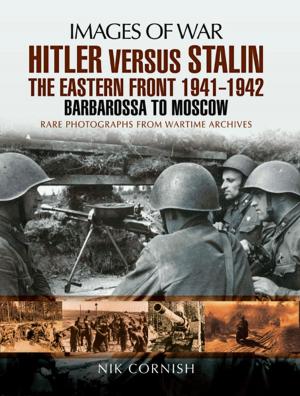 Cover of the book Hitler versus Stalin: The Eastern Front 1941 - 1942 by Nick Thomas