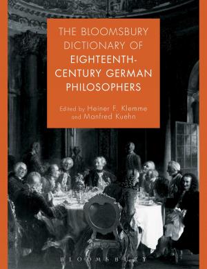 Cover of the book The Bloomsbury Dictionary of Eighteenth-Century German Philosophers by Noel Brown