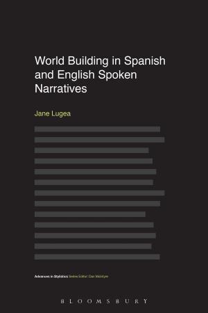Cover of the book World Building in Spanish and English Spoken Narratives by William Gueraiche