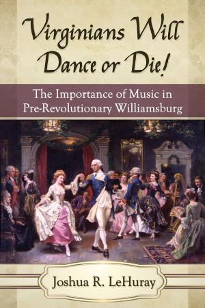 Cover of the book Virginians Will Dance or Die! by Dani Cavallaro