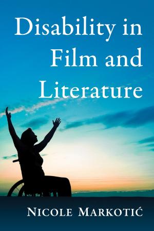 Cover of the book Disability in Film and Literature by Jon Towlson