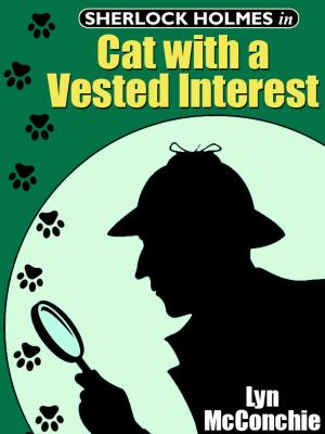 Book cover of Sherlock Holmes in Cat With A Vested Interest
