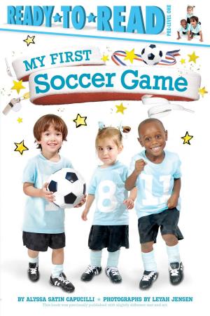 Cover of the book My First Soccer Game by Belle Payton
