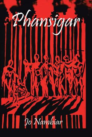 Cover of Phansigar by Jo Nambiar, Partridge Publishing India