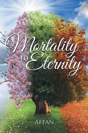 Cover of the book Mortality to Eternity by Nandita 'Manan' Yata