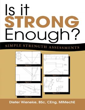 Cover of the book Is It Strong Enough?: Simple Strength Assessments by David Burrill, Kevin Green