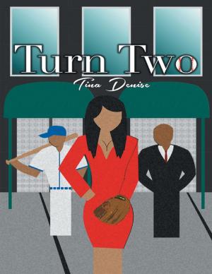 Cover of the book Turn Two by Wendy Lyle-Jones, B.A., M.Ed., Ed.D.