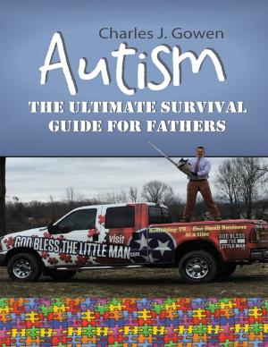 Book cover of Autism: The Ultimate Survival Guide for Fathers