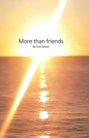 Cover of the book More Than Friends by Fakhira Badini