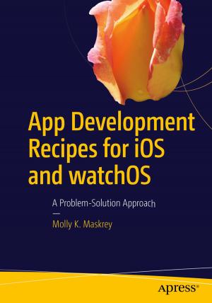 Book cover of App Development Recipes for iOS and watchOS