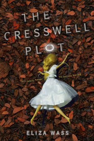 Cover of the book The Cresswell Plot by Lucasfilm Press