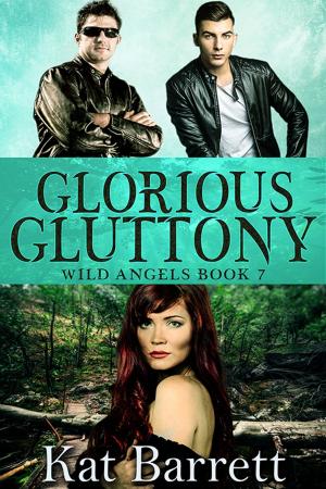 Cover of the book Glorious Gluttony by Alicia McCalla