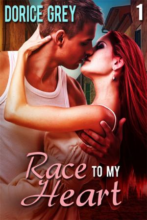 Cover of the book Race To My Heart by Viola Grace