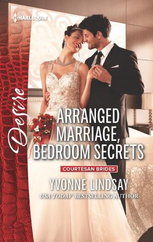 Cover of the book Arranged Marriage, Bedroom Secrets by Gina Wilkins