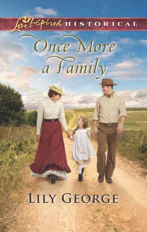 Cover of the book Once More a Family by Joanne Rock