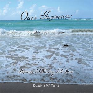 Cover of the book Ocean Inspirations by Malcolm AJ Charles