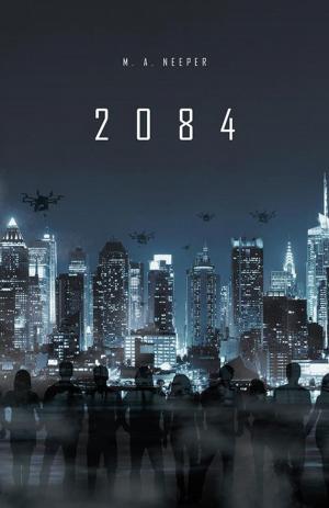Cover of the book 2084 by Miles Hawke