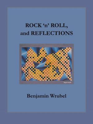 Cover of the book Rock 'N' Roll, and Reflections by Margit Heskett