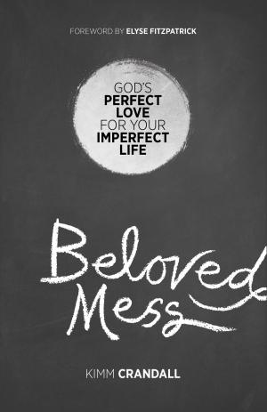 Cover of the book Beloved Mess by Paul Buchanan, Paula Miller