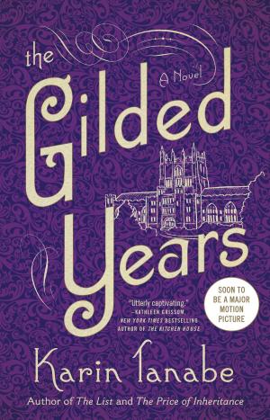 Cover of the book The Gilded Years by Susan Cheever