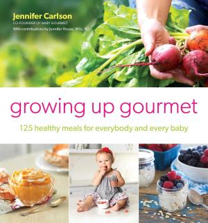 Cover of the book Growing Up Gourmet by Patricia Scanlan