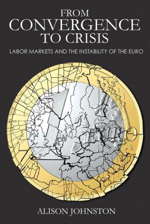 Book cover of From Convergence to Crisis