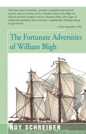 Cover of the book The Fortunate Adversities of William Bligh by Frances C. Jones
