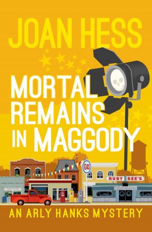 Cover of the book Mortal Remains in Maggody by Dif Books