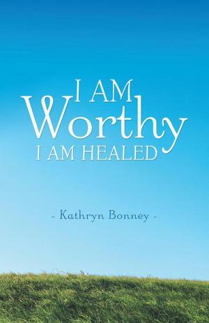 Cover of the book I Am Worthy by Monique Dennis Spence