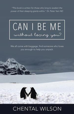 Cover of the book Can I Be Me Without Losing You? by Jacquelyn Millay