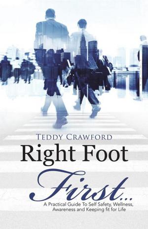 Cover of the book Right Foot First... by Pirkko Tavaila