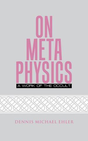 Cover of the book On Metaphysics by Inno Chukuma Onwueme, Malije Onwueme