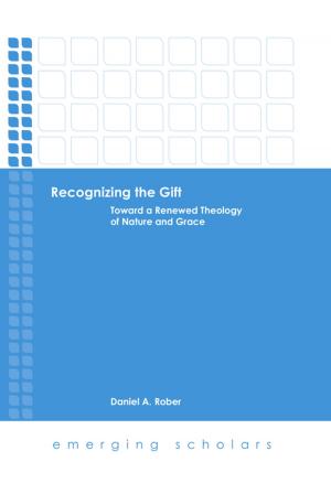 Cover of the book Recognizing the Gift by David A. Fiensy