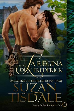 Cover of the book La regina di Frederick - Saga del Clan Graham - Libro 2 by Amber Richards