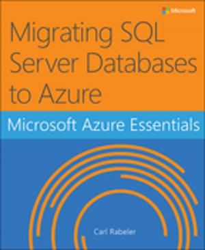 Book cover of Microsoft Azure Essentials Migrating SQL Server Databases to Azure