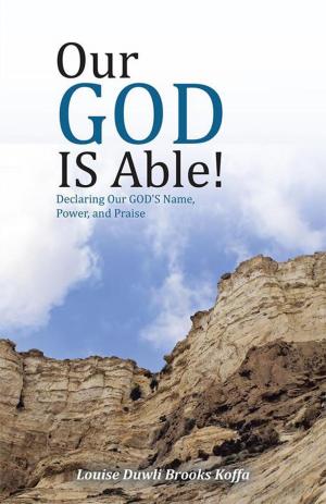 Cover of the book Our God Is Able! by Laura Russell Simpson