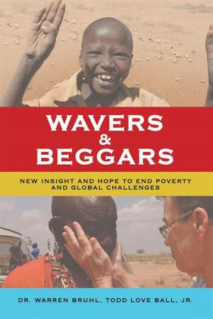 Cover of the book Wavers & Beggars by David E Walker