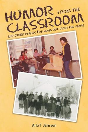 Cover of the book Humor from the Classroom by Jane Whitton-Thomas