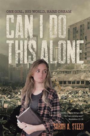 Cover of the book Can I Do This Alone by Lenelah Maddox