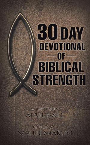 Book cover of 30 Day Devotional of Biblical Strength