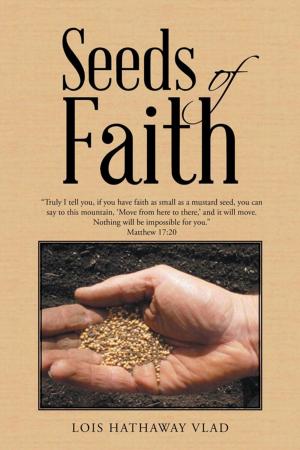 Cover of the book Seeds of Faith by Paula Ann McDonald