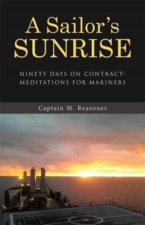 Cover of the book A Sailor's Sunrise by Duncan L. Futrelle Jr.