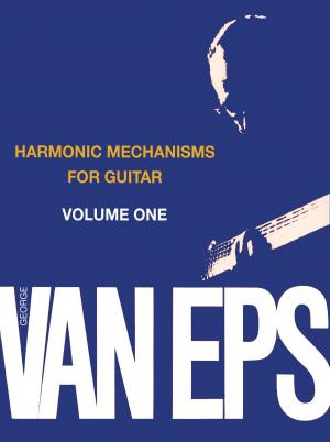 Book cover of George Van Eps Harmonic Mechanisms for Guitar, Volume 1