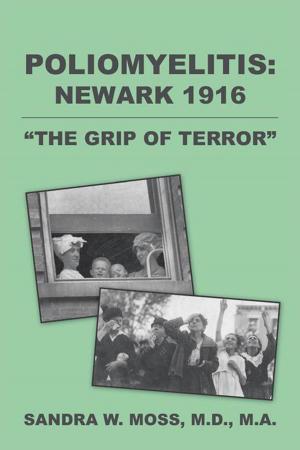 Cover of the book Poliomyelitis: Newark 1916 by Vera Varga
